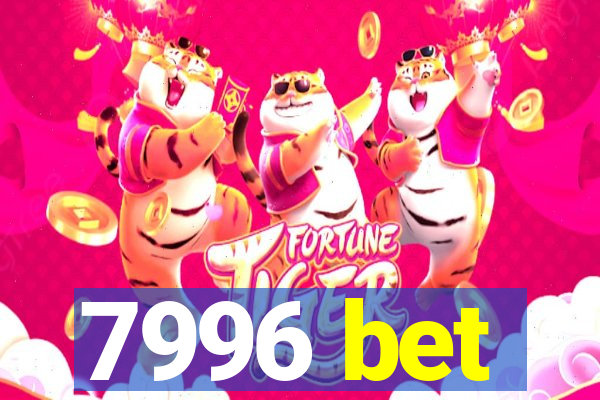 7996 bet